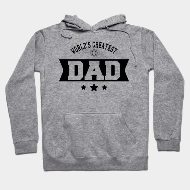 Dad - World's Greatest Dad Hoodie by KC Happy Shop